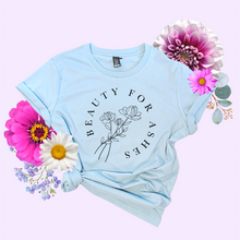 Load image into Gallery viewer, Beauty for Ashes Women's T-shirt