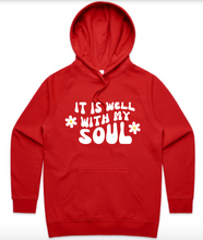 Load image into Gallery viewer, It is Well With my Soul Hoodie - Large Front Placement