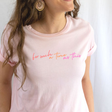 Load image into Gallery viewer, For Such a time as This Women's T-shirt