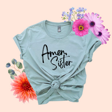 Load image into Gallery viewer, Amen Sister Women&#39;s T-shirt
